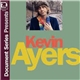 Kevin Ayers - Document Series Presents