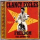 Clancy Eccles - Freedom (Anthology 1967-73)