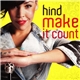 Hind - Make It Count