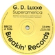 G.D. Luxxe - Superamerica