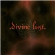 Divine Lust - Divine Lust