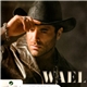 Wael - Wael