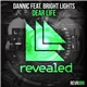 Dannic Feat. Bright Lights - Dear Life