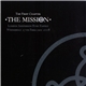 The Mission - The First Chapter: Live At London Shepherds Bush Empire