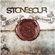 Stone Sour - Mission Statement