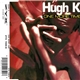 Hugh K. - One More Time