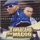 Timbaland & Magoo - Welcome To Our World