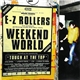 E-Z Rollers - Weekend World