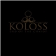 Koloss - End Of The Chayot