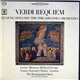 Verdi - Eugene Ormandy, The Philadelphia Orchestra, Lucine Amara, Maureen Forrester, Richard Tucker , George London , The Westminster Choir - Verdi Requiem