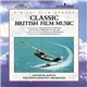 Kenneth Alwyn, Philharmonia Orchestra - Classic British Film Music