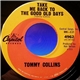 Tommy Collins - Take Me Back To The Good Old Days / When Did Right Become Wrong