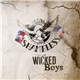 Shameless - Weekend Wicked Boys