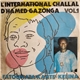 Maitre Gazonga, L'International Challal - Vol.1 Fatoumata Kante - Kelina