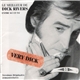 Dick Rivers - Very Dick - Le Meilleur De Dick Rivers Entre 1961 Et 1991