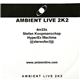 Various - AmbientLive 2k2